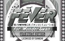 Fever - Sankyo Koushiki Pachinko Simulation for WonderSwan 截图1